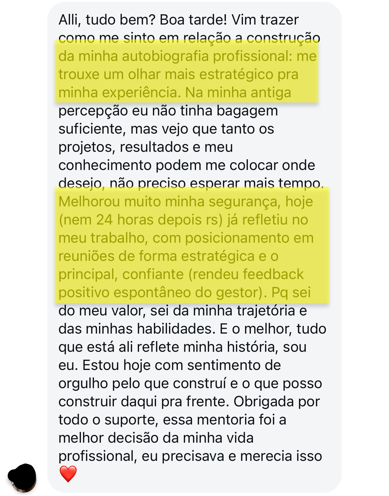 Aplicou Autobiografia e recebeu feedback positivo do gestor
